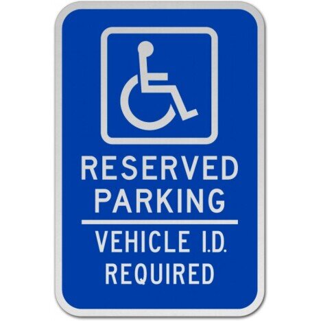 Reserved Vehicle ID Required Sign